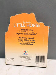 I'm Just a Little Horse (Google Eye Books)