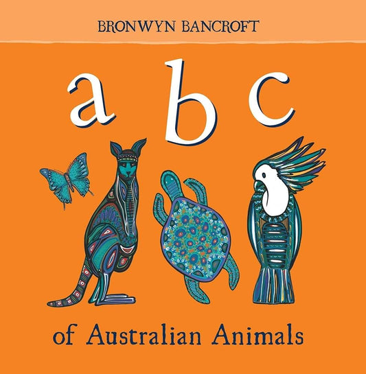 ABC of Australian Animals Board book.