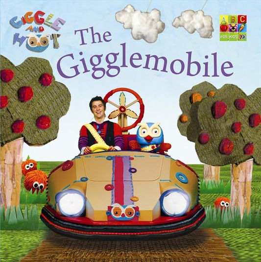 Giggle and Hoot - The Gigglemobile Board Book.