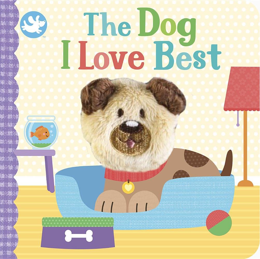 The Dog I Love Best (Board Book). (Condition 8/10) SKU:BXL-033