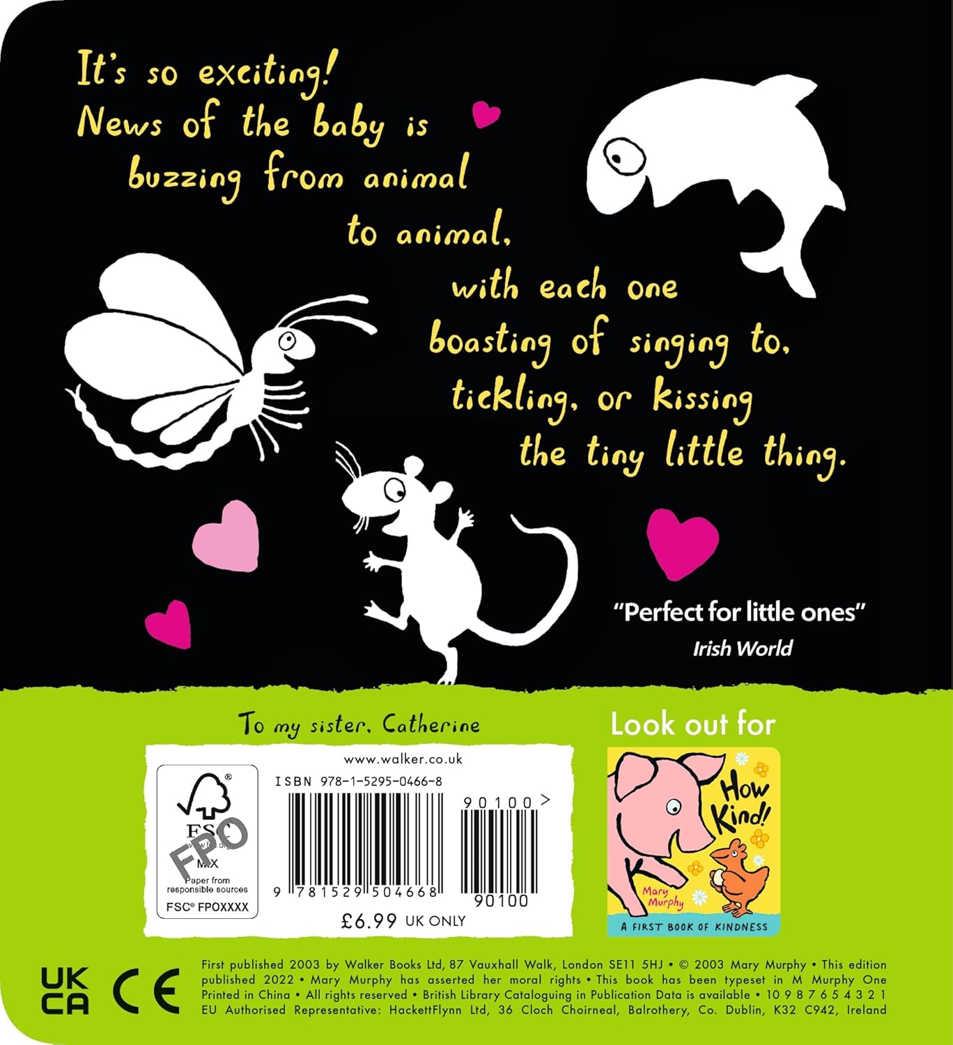 I Kissed the Baby! Board book