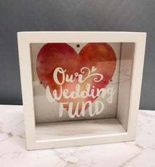 CHANGE BOX 'OUR WEDDING FUND'Wooden Box With Glass Panel