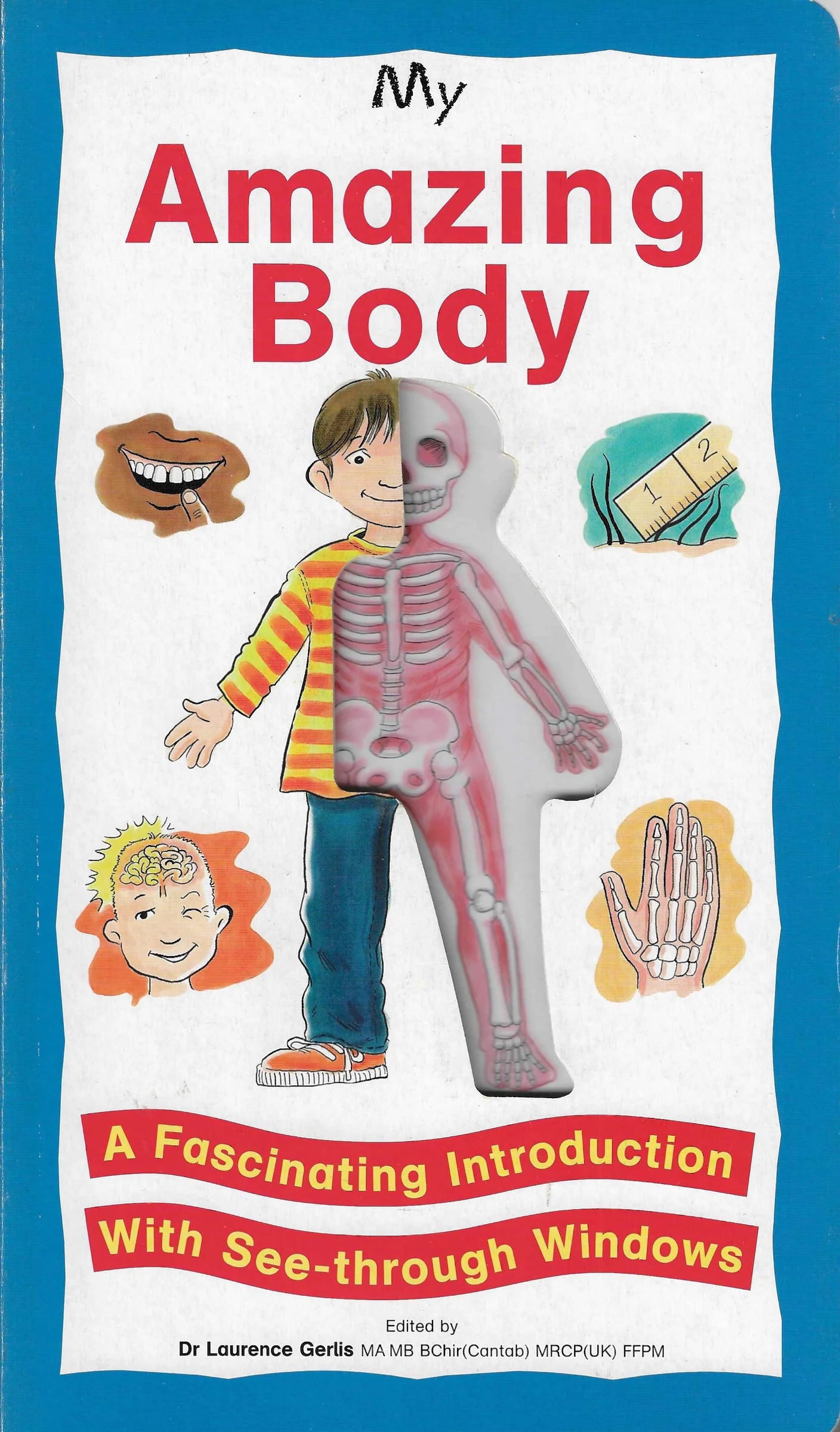 My Amazing Body.