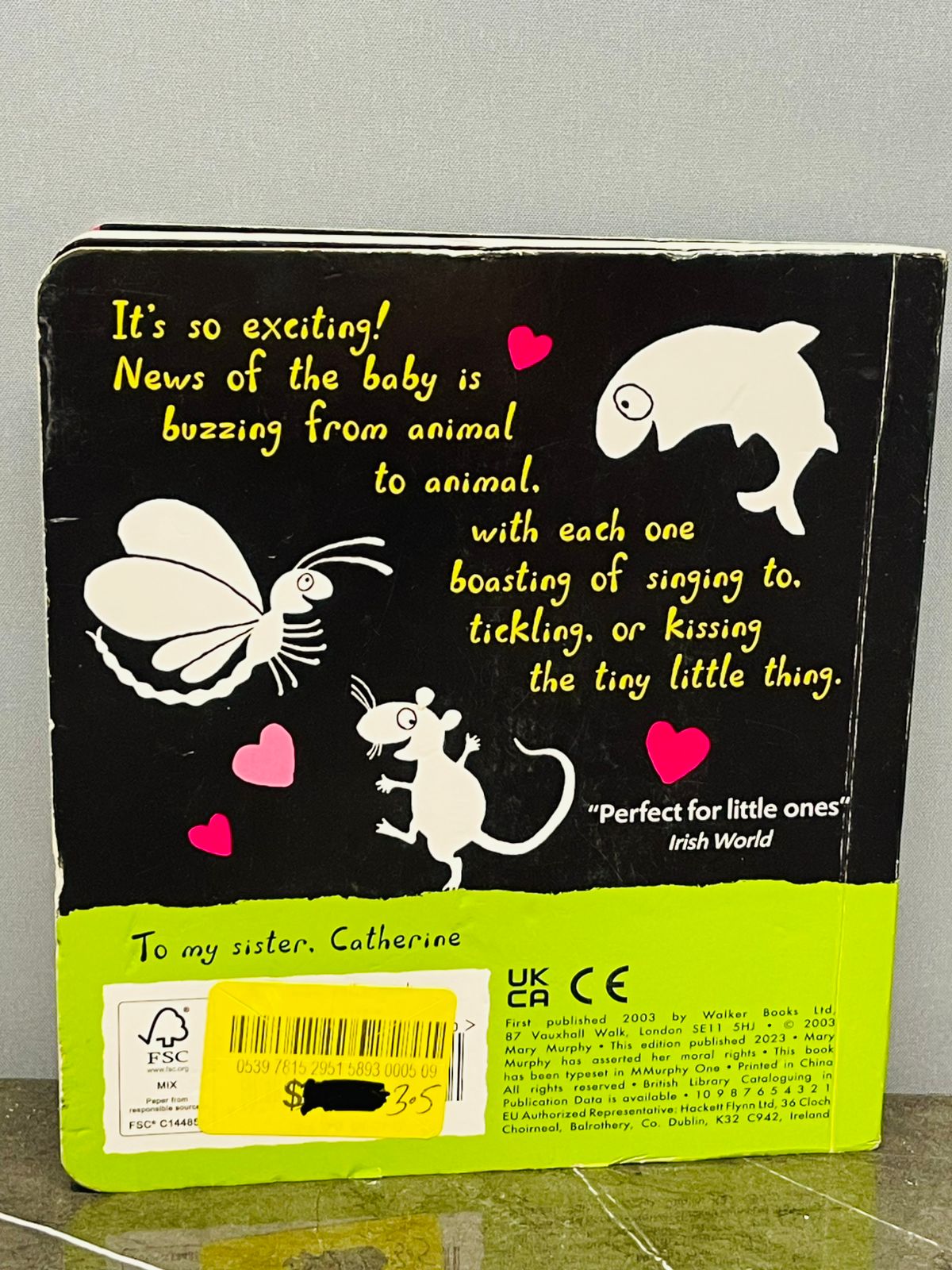 I Kissed the Baby! Board book