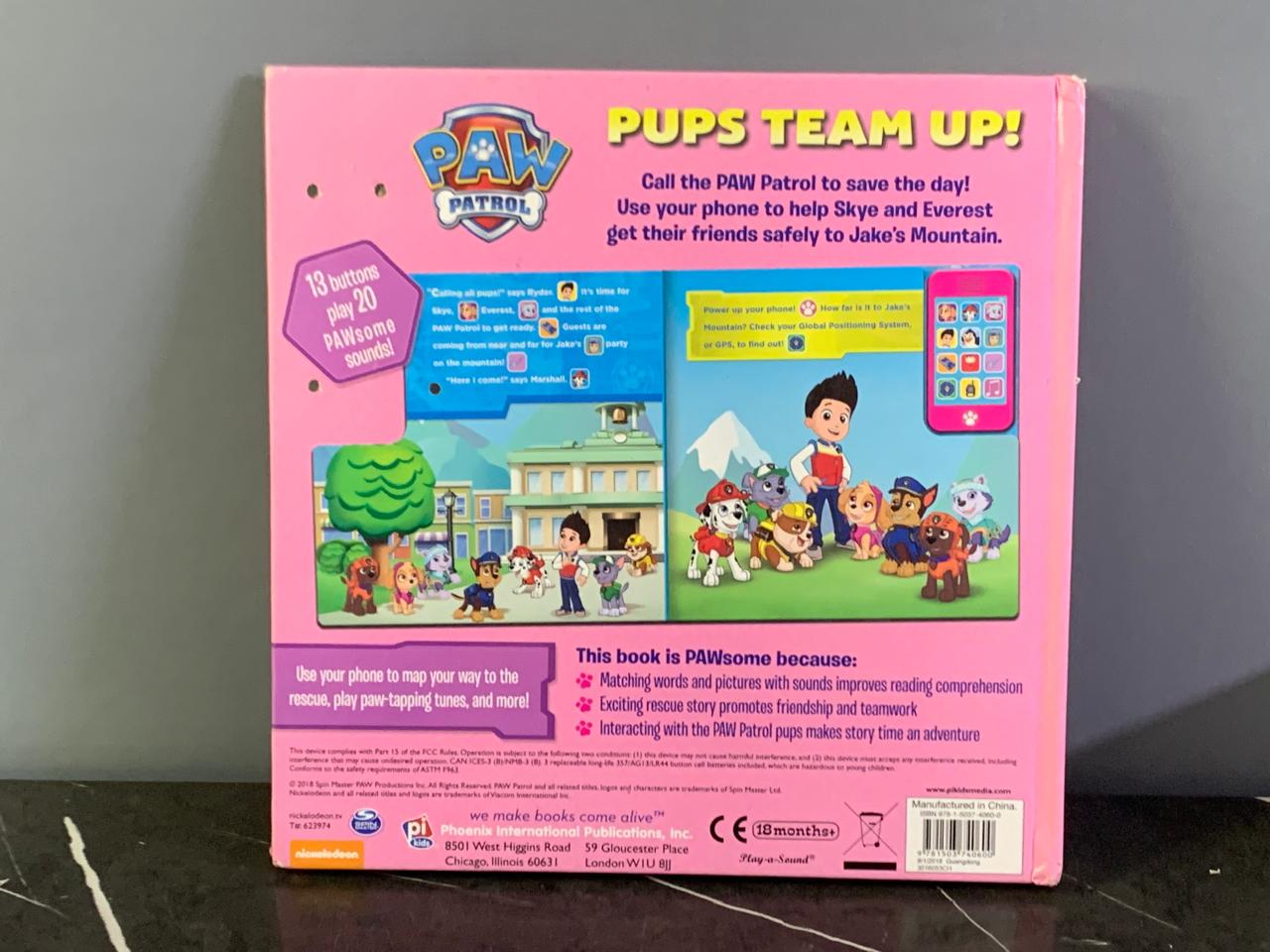 Nickelodeon PAW Patrol - Pups Team Up! Book (Phone missing)(Rs 350 advance)