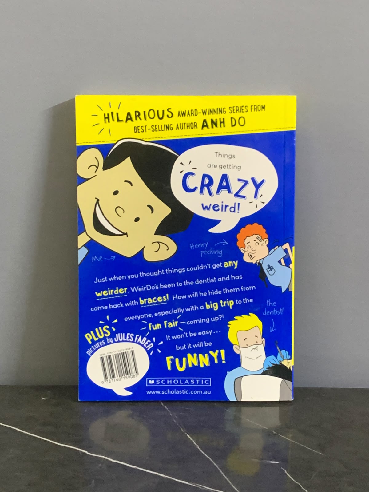 WeirDo 6: Crazy Weird! Children's Book.