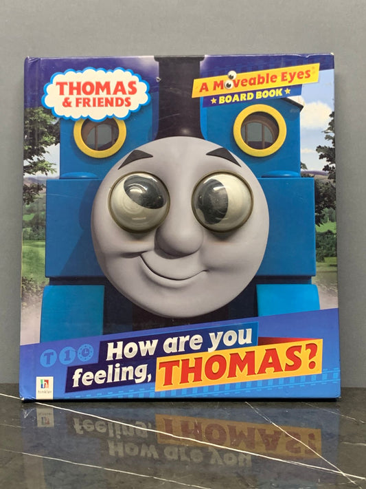 "Thomas & Friends: How are you feeling, Thomas?" (Board book)