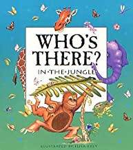 Who's There? In the Jungle," Board Book.