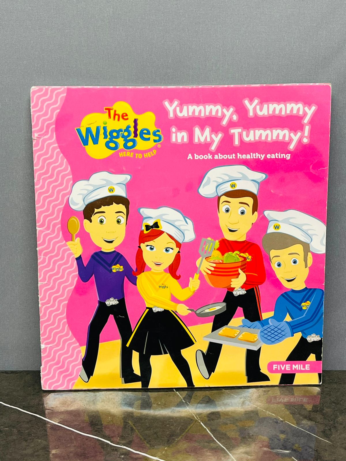 "The Wiggles: Yummy, Yummy in My Tummy! A book about healthy eating".